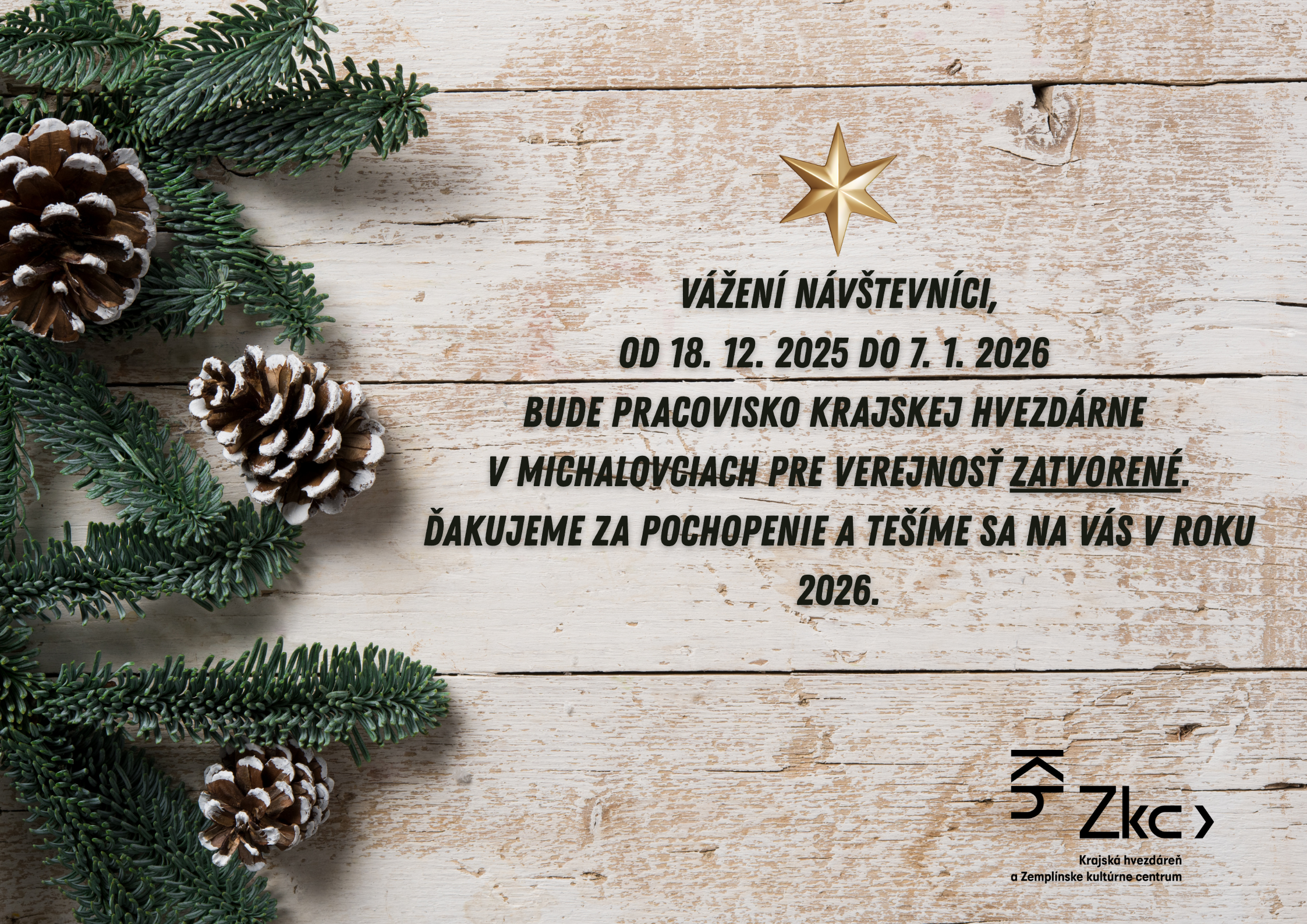 Oznam o zatvorení hvezdárne počas vianočných sviatkov