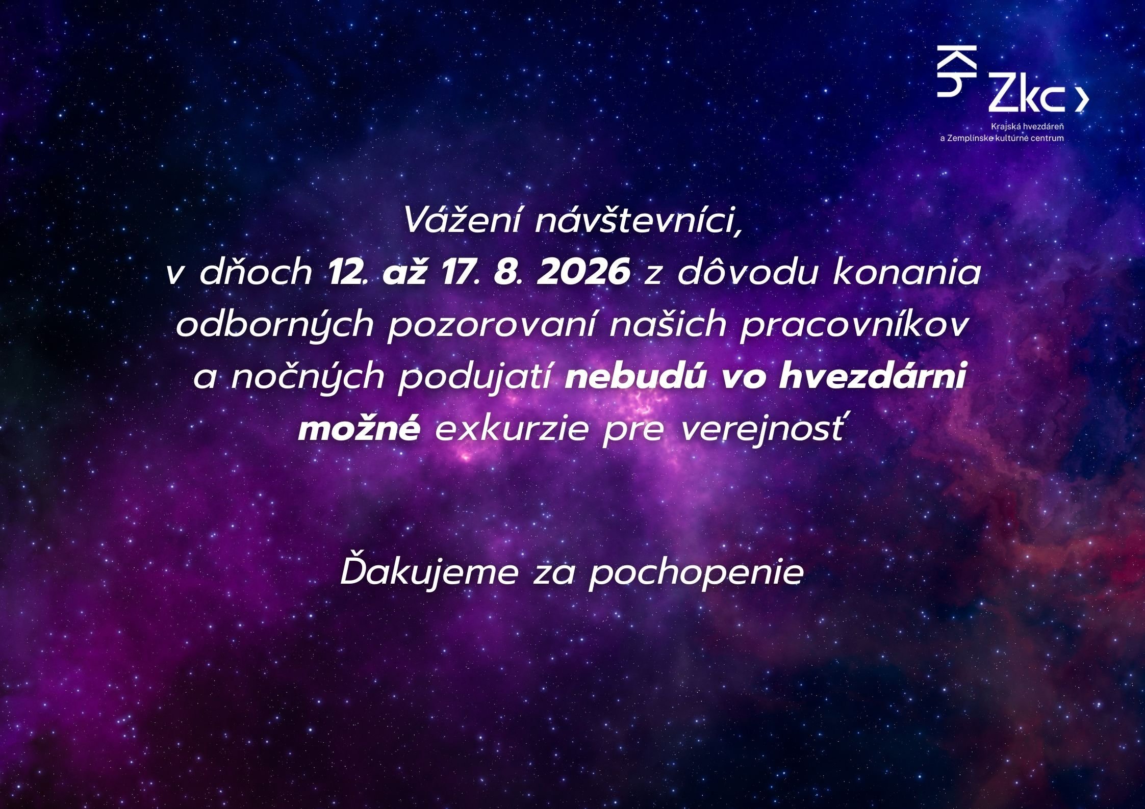 Oznam o dočasnom pozastavení realizácie exkurzií v Krajskej hvezdárni