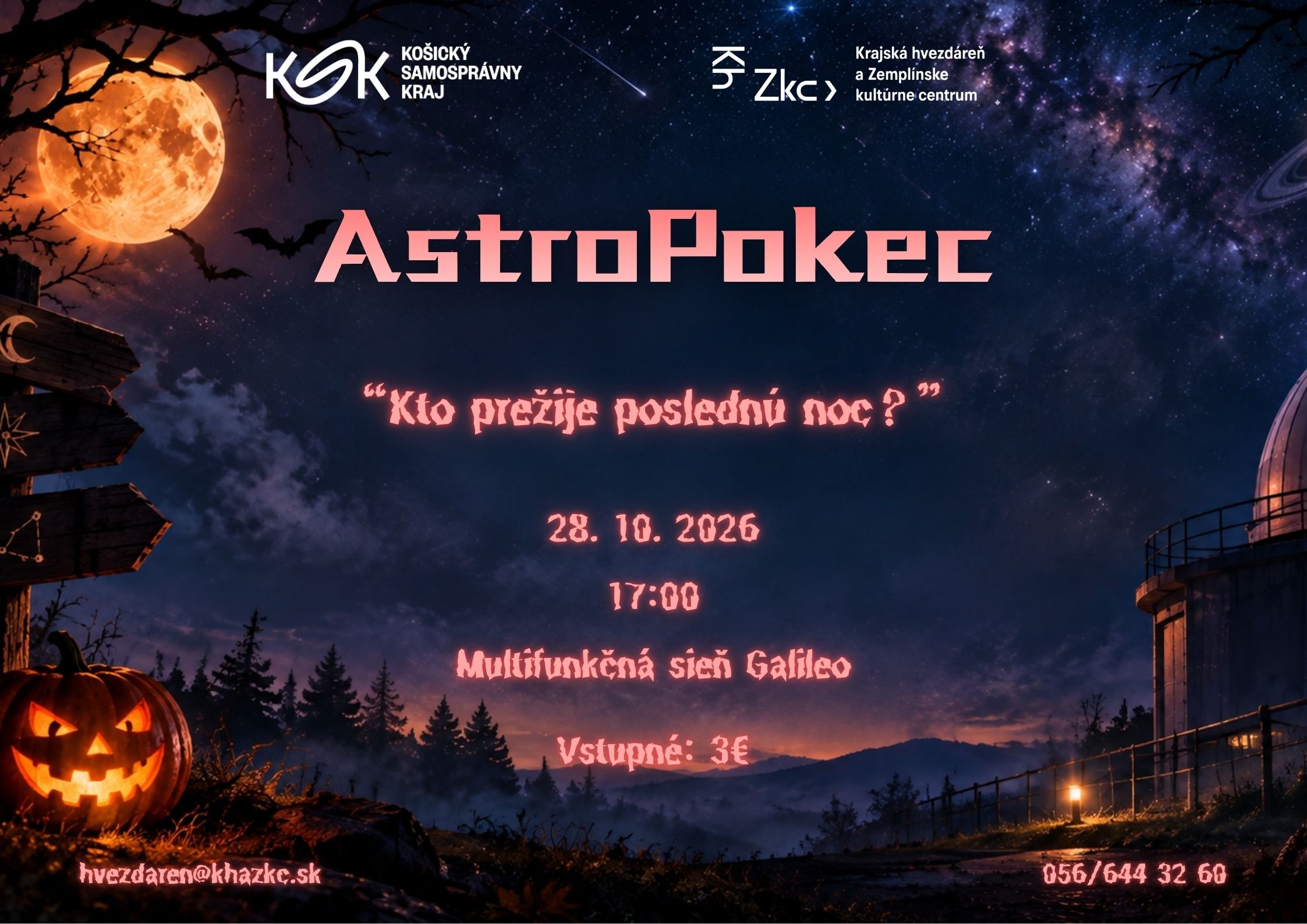AstroPokec "Kto prežije poslednú noc?"